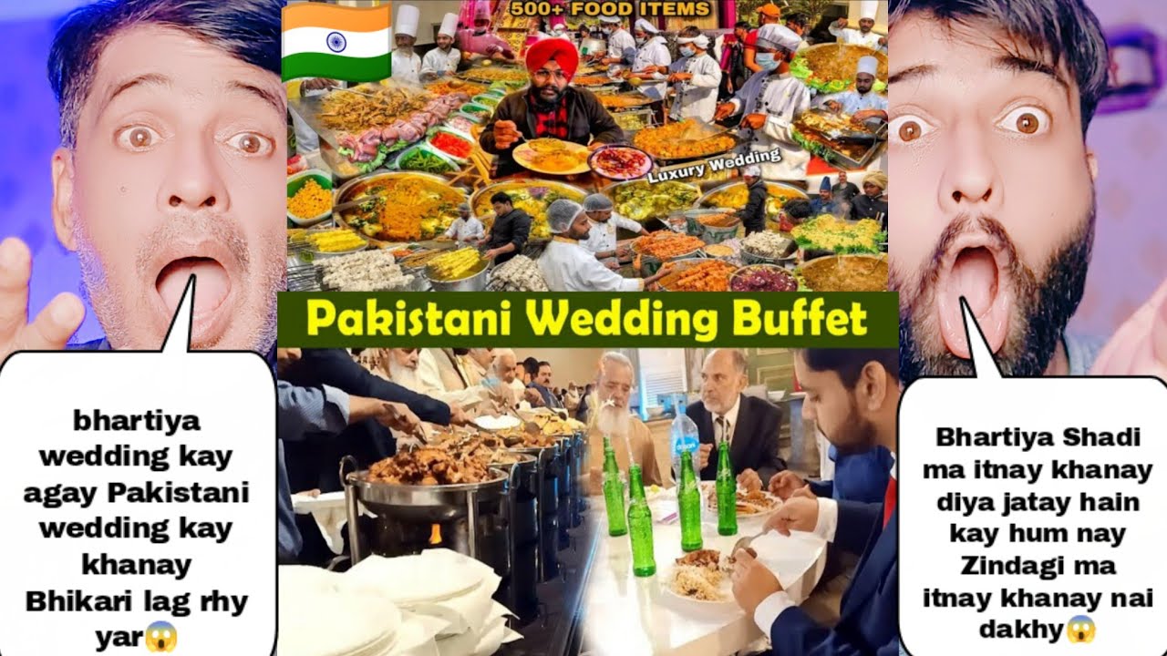 Indian Luxury Wedding Food Vs Pakistani Luxury Wedding Food | Pakistani Reacts