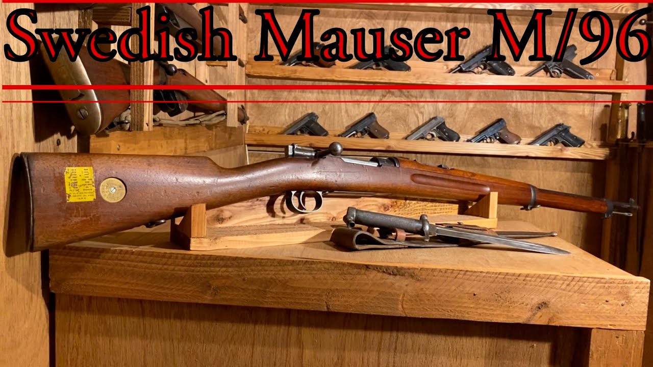 “Swedish Mauser” M/96 (6.5 Swede) History & Shooting Demo