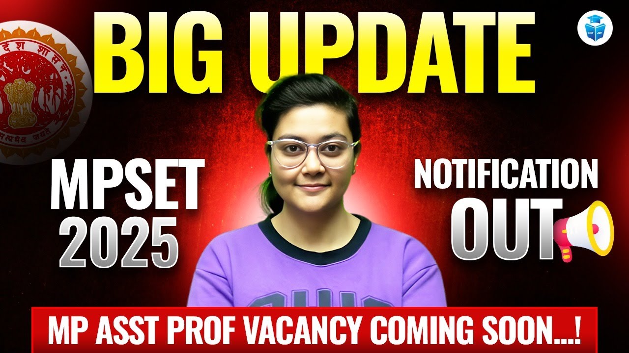 MP SET 2025 Notification✅ MP Assistant Professor Vacancy | MPPSC SET 2026 Exam