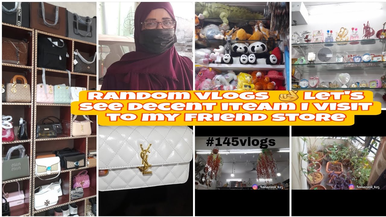 #145vlogs /RANDOM VLOG'S/mai gai meri friend ki store pa / & let's see Decent iteam all in one