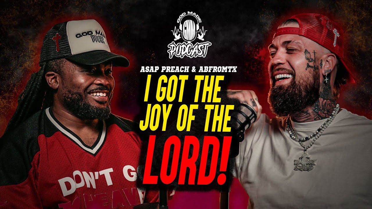God Made Podcast - Episode 4 w/ ASAP Preach X Adrion Butler