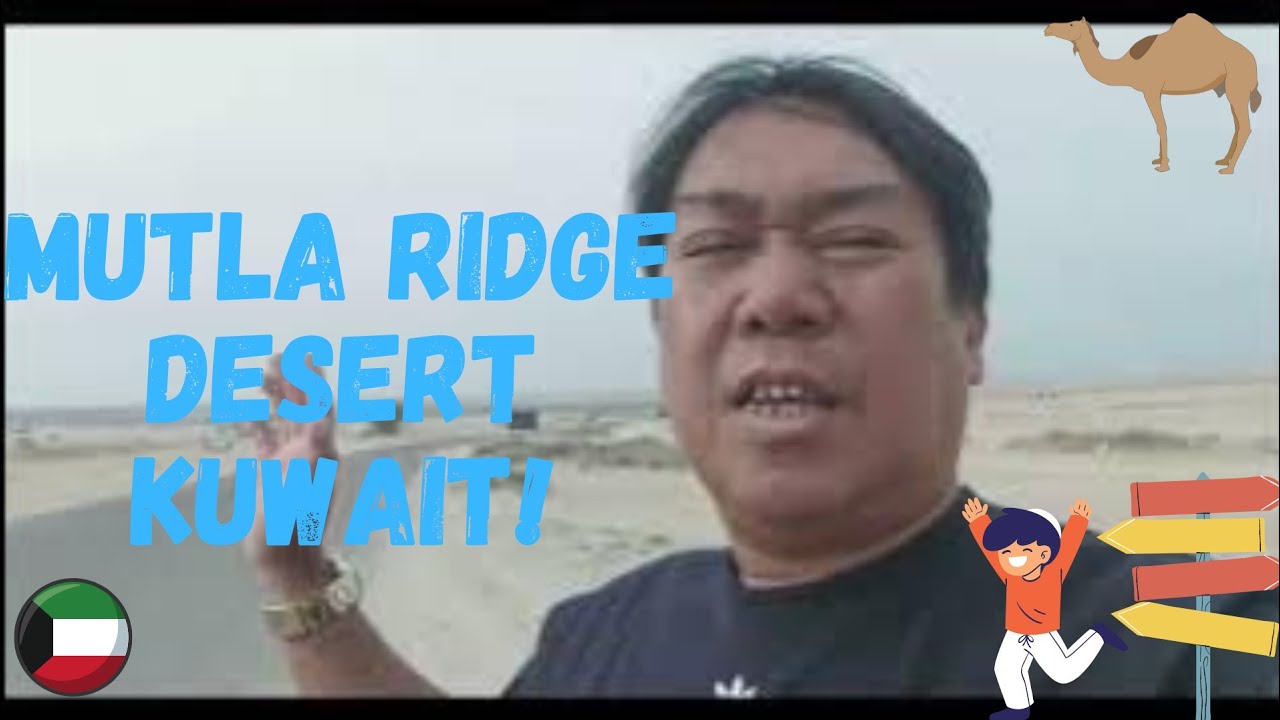 MUTLA RIDGE,DESERT,KUWAIT!!!😊
