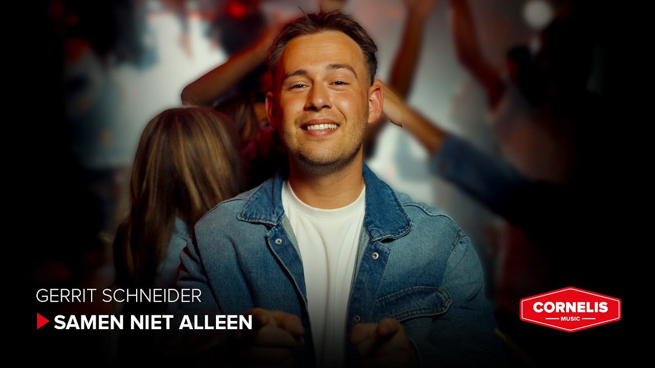 Gerrit Schneider - Samen Niet Alleen (Officiële Videoclip)
