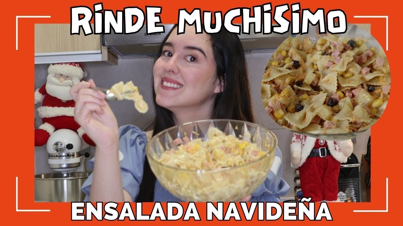 Ensalada navideña que RINDE MUCHO y CUESTA POCO