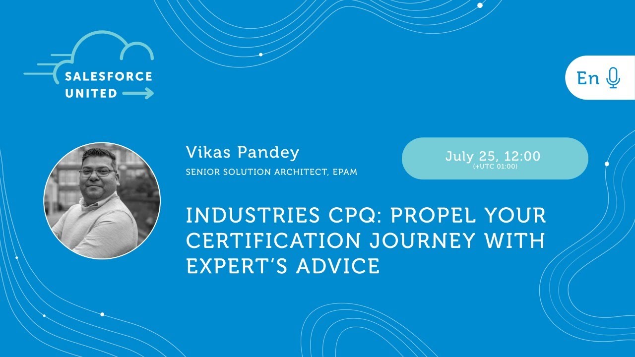 Industries CPQ: Propel Your Certification Journey with Expert's Advice