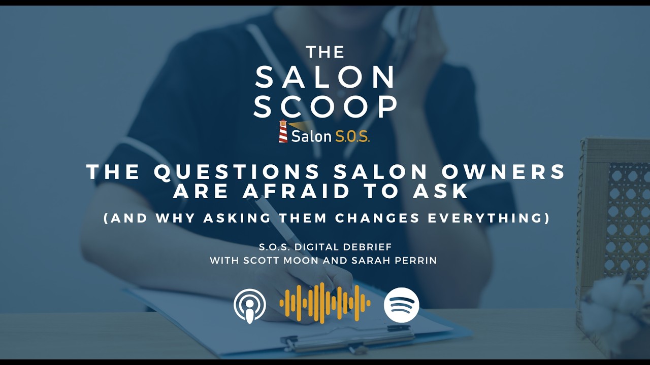 The Questions Salon Owners Are Afraid to Ask (And Why Asking Them Changes Everything)