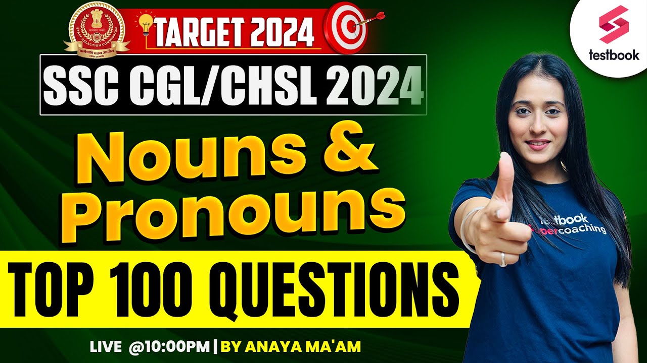 SSC CGL 2024 | English Grammar | Nouns & Pronoun Top 100 Questions | English By Ananya Ma'am