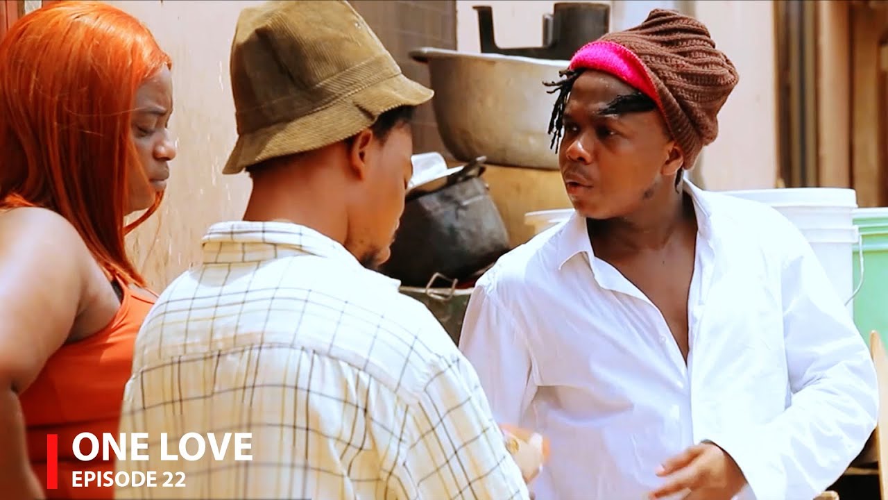 ONE LOVE 💕EPISODE:22 FT (KWADWO NKANSAH LILWYN KYEKYEKU BERNICE MORAL AWO YAA BLESSING MARCUS TWAN)