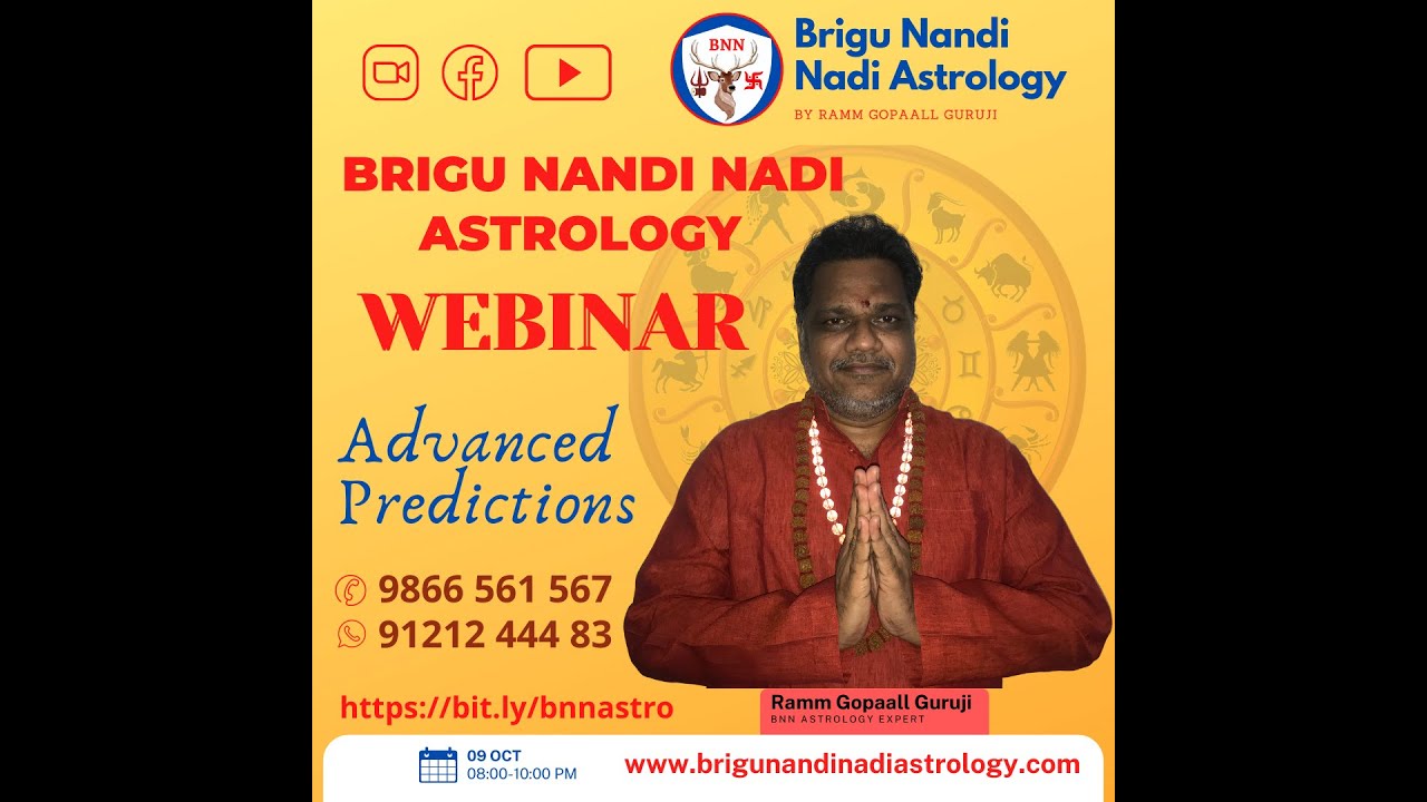Brigu Nandi Nadi Astrology Advanced Predictions - Webinar by Ramm Gopaall Guruji on 09-10-2021