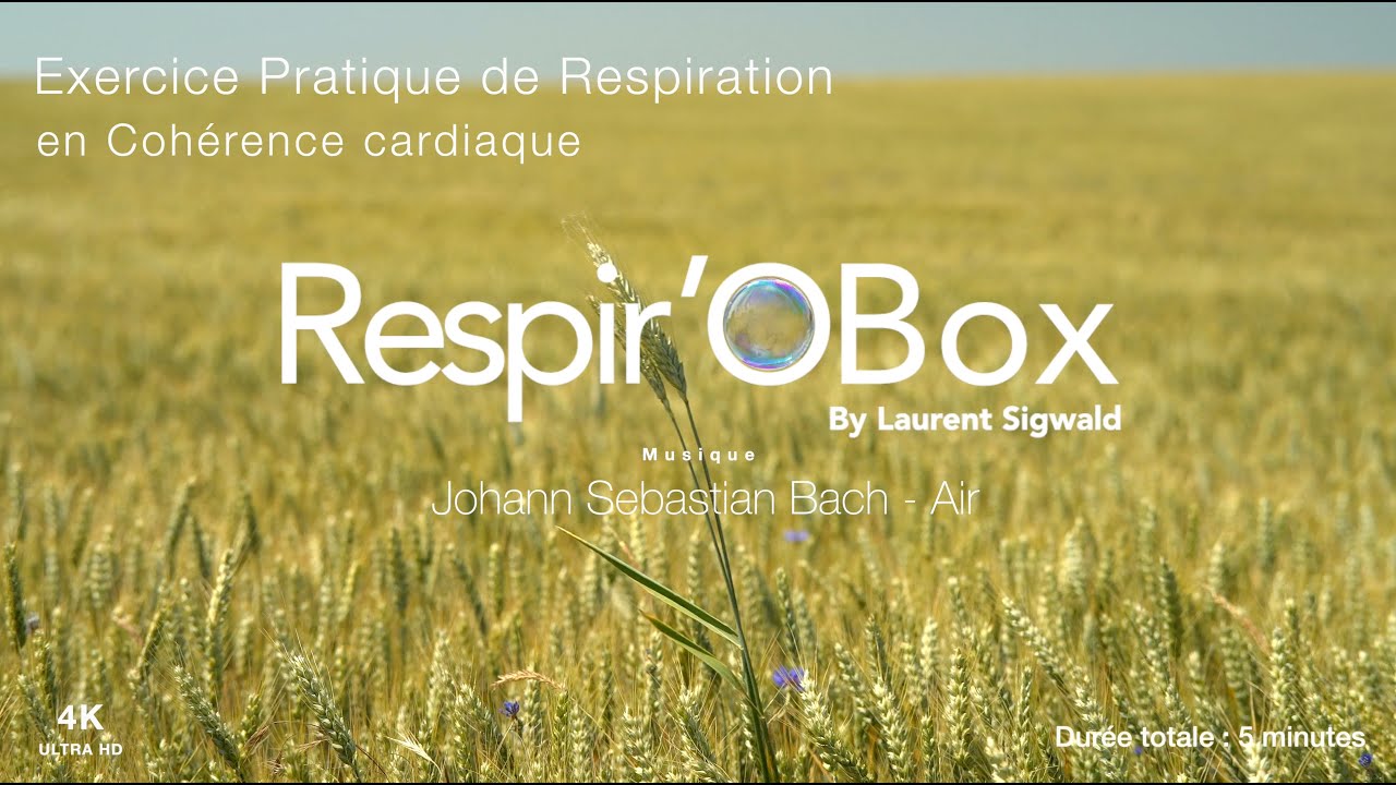 Exercice de respiration by Laurent Sigwald Respir'OBox Spècial musique classique .