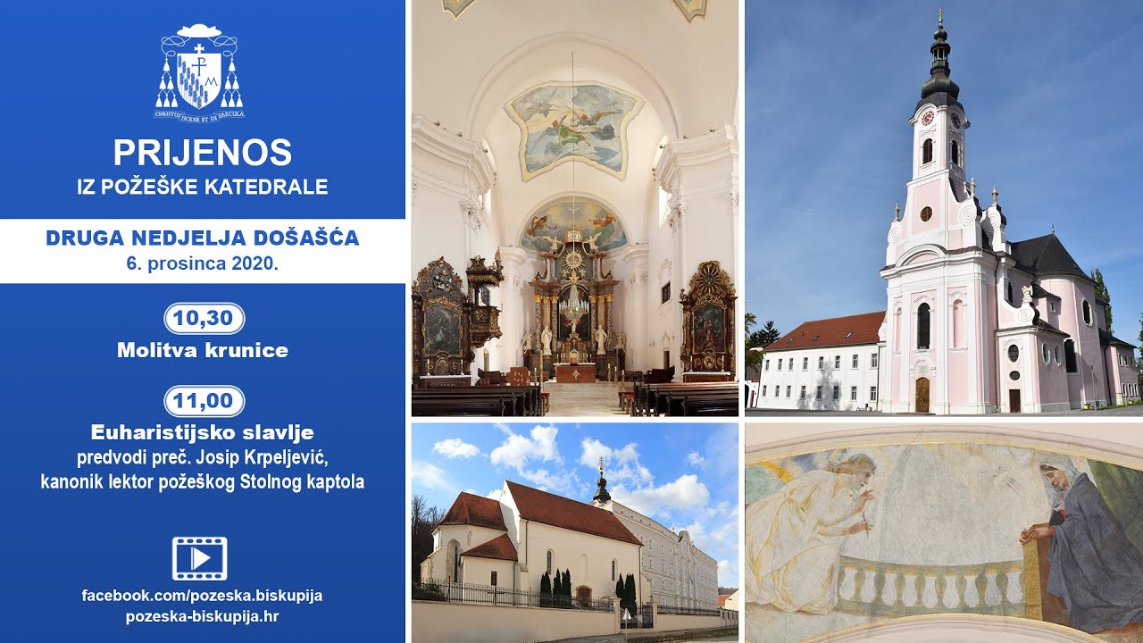 Snimka prijenosa euharistijskog slavlja u požeškoj Katedrali - nedjelja, 6. prosinca 2020.