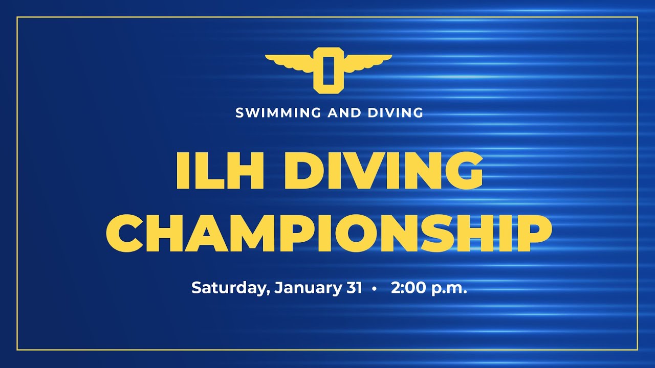 2025-2026 Diving: ILH Diving Championship (January 31, 2026)