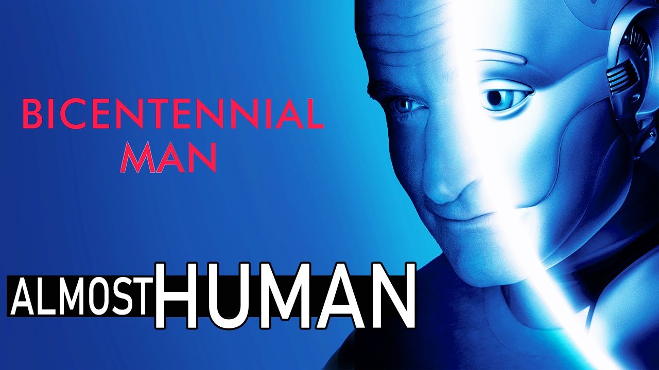 Bicentennial Man Almost Works