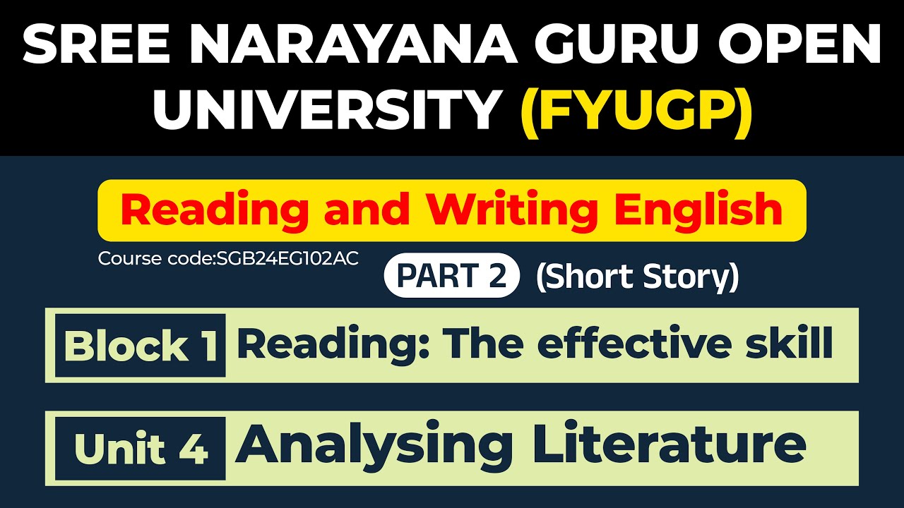 FYUGP -Reading and Writing English /block 1/unit 4/part 2 /short story /The open window