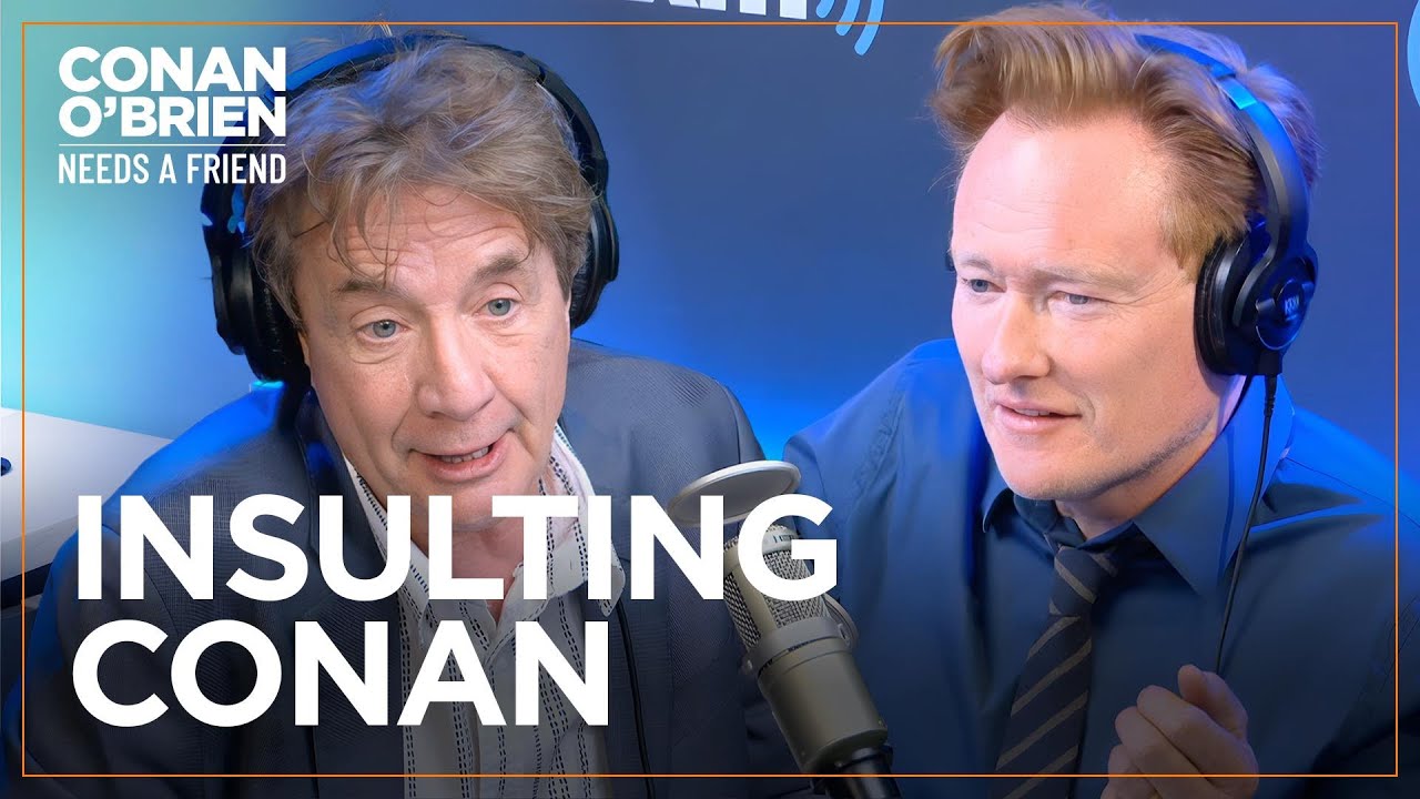 Martin Short Thinks Conan Looks Like A “Freeze-Dried Prince Harry” | Conan O'Brien Needs A Friend