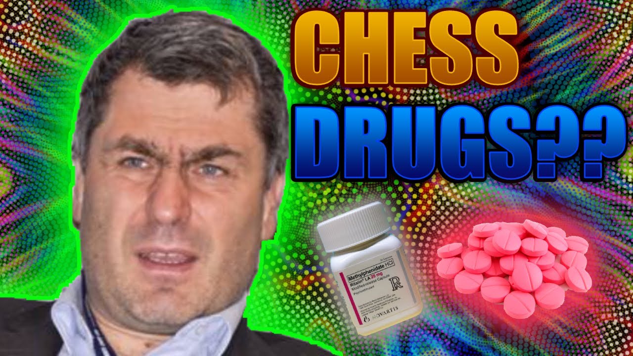 Chess Drugs