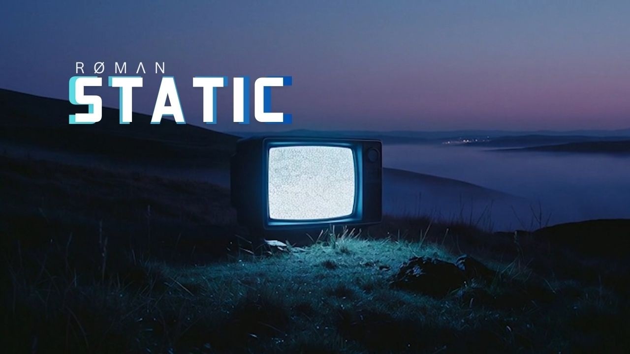 R Ø M Λ N – STATIC | Cinematic Alt-Pop