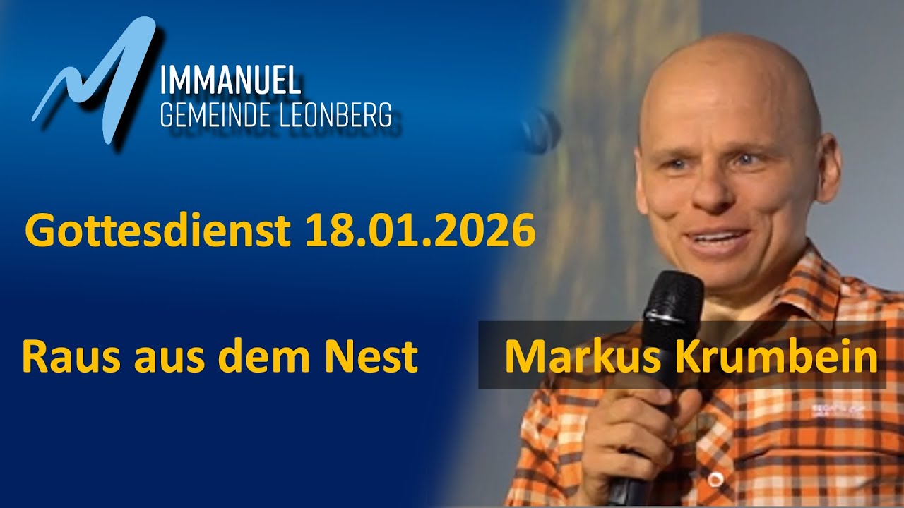 Raus aus dem Nest - Gottesdienst 18.01.2026