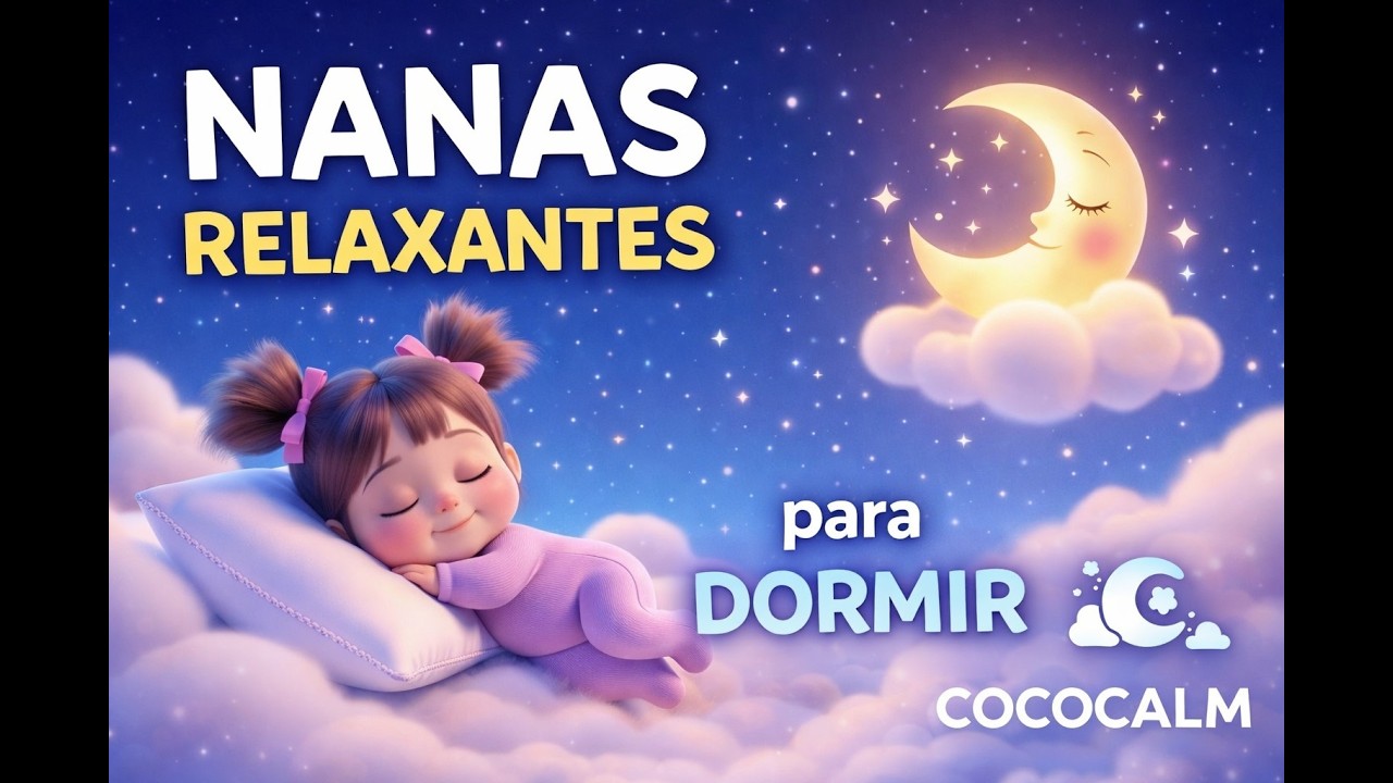 COCOCALM 🌙 Nanas Clásicas: Luna que Abraza en las Nubes | Música para Dormir Profundo 💫✨