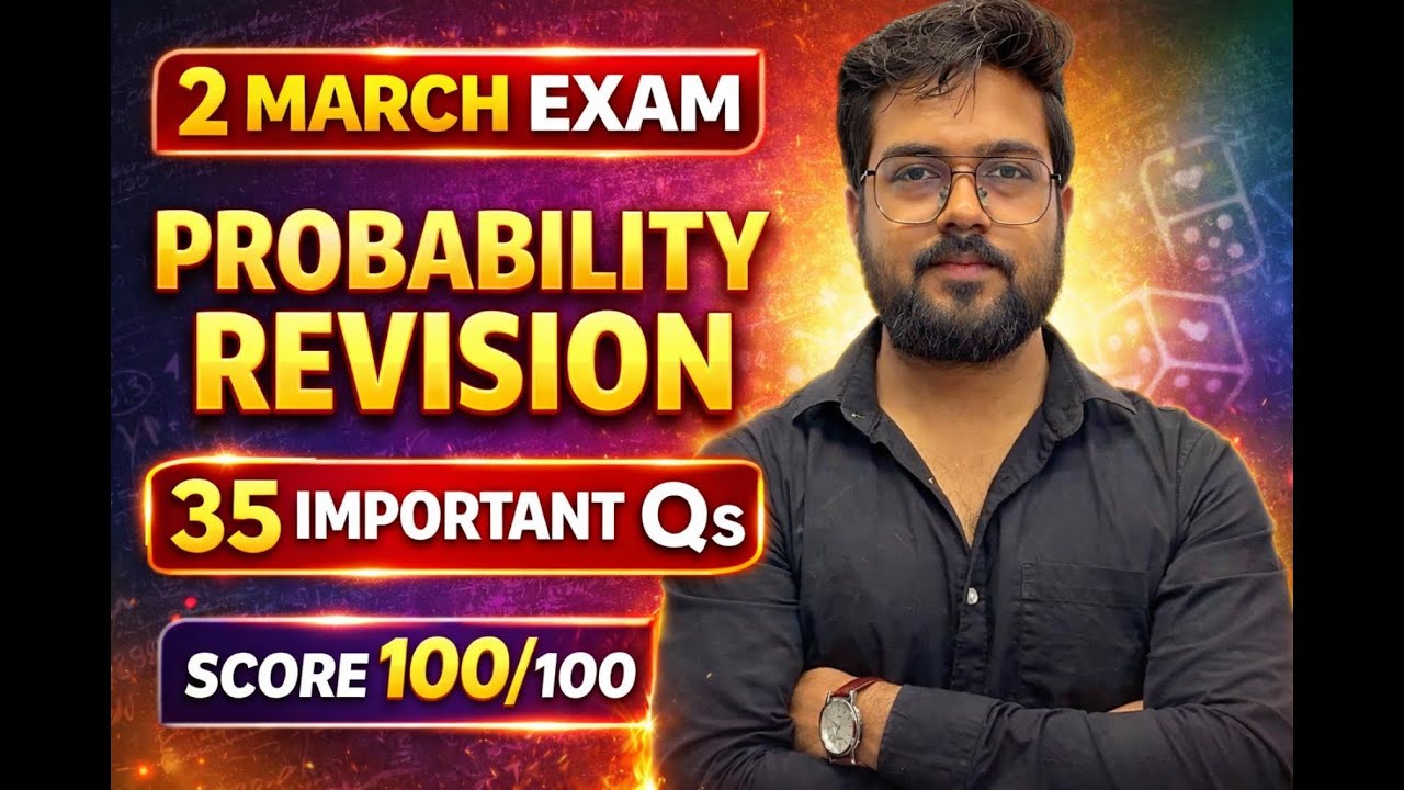 ICSE Class 10 Maths 2026 | Probability Full Revision + 35 Important Questions | 2 March Exam