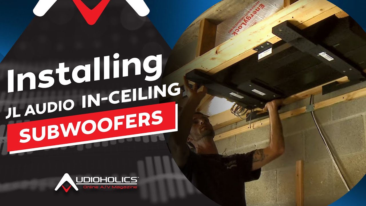 JL Audio In-Ceiling Subwoofer Installation: AH SmartHome