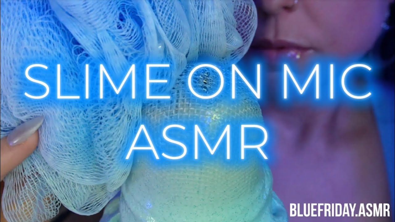 Slime On Mic ASMR🩵
