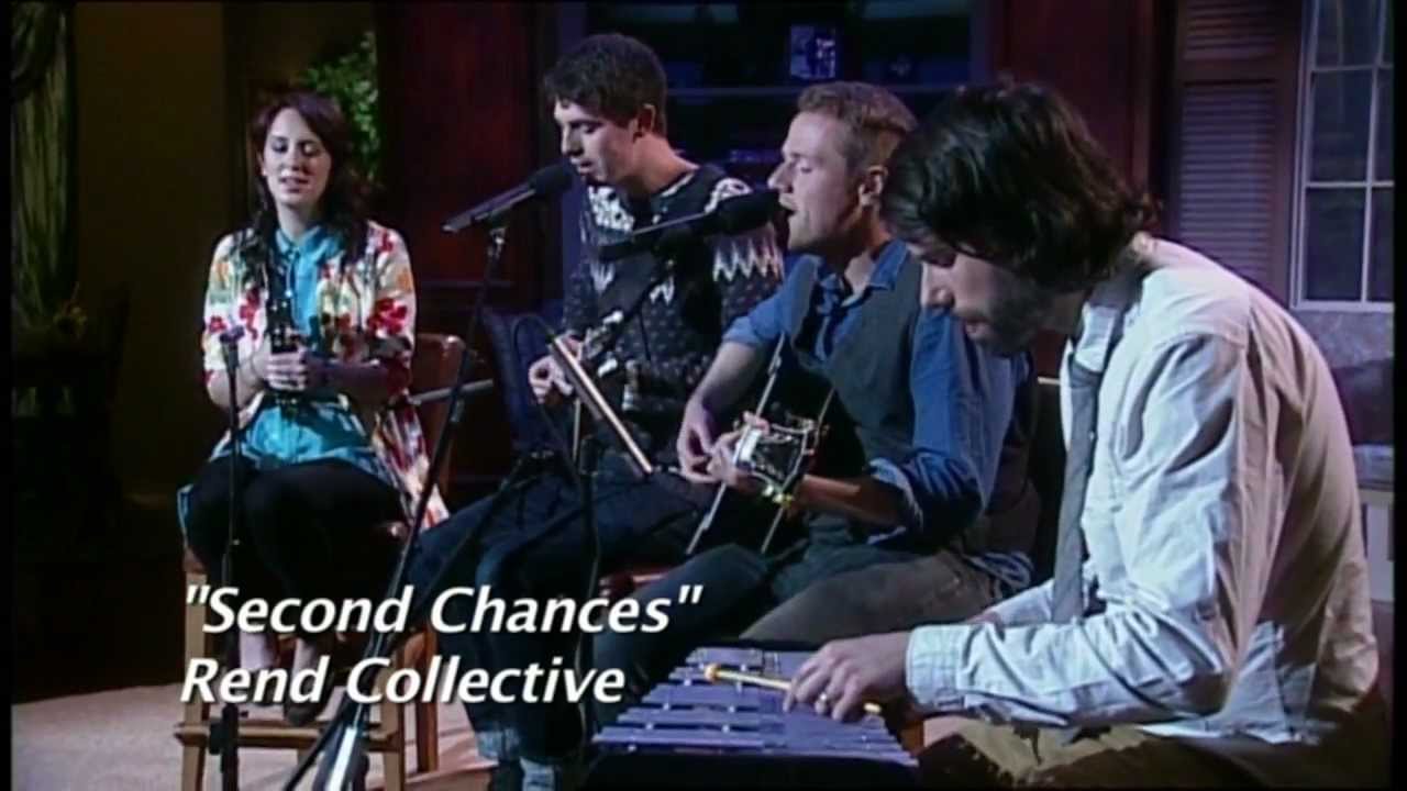 Rend Collective Experiment: Second Chances (LIFE Today / James Robison)