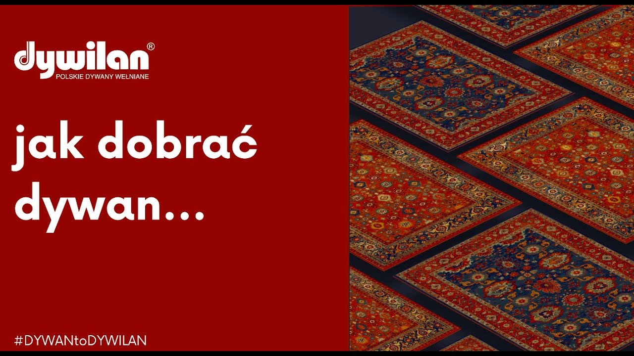 Jak dobrać dywan? - doradza załoga Dywilanu, część 1