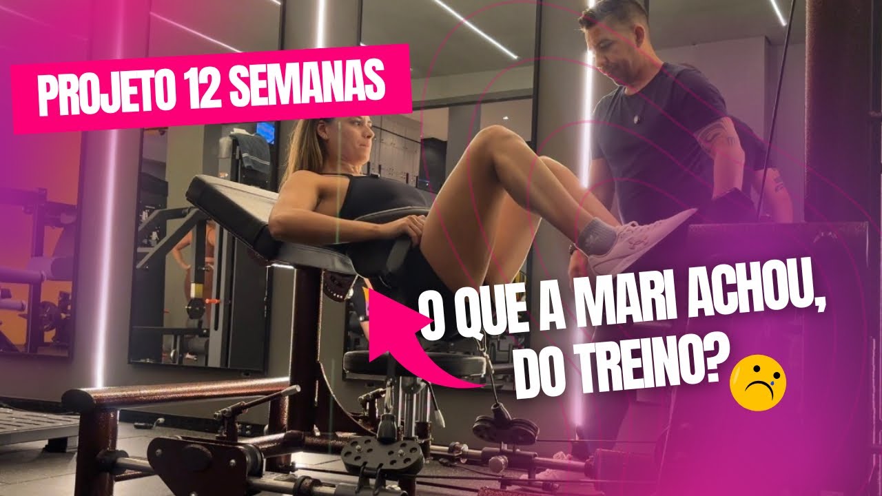 EP1 - O QUE A MARI, ACHOU DO TREINO?