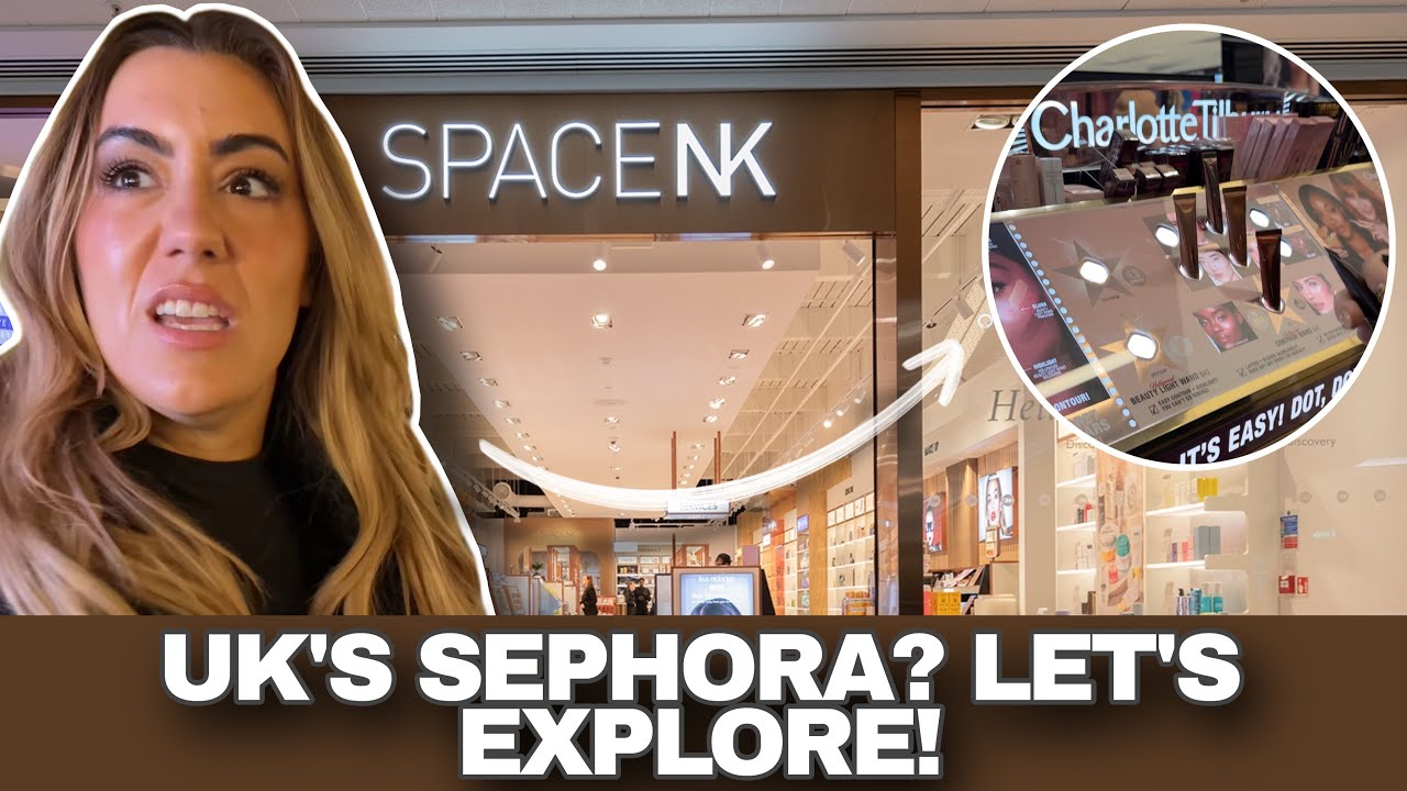 Exploring Space NK In London for the FIRST TIME 🇬🇧💄