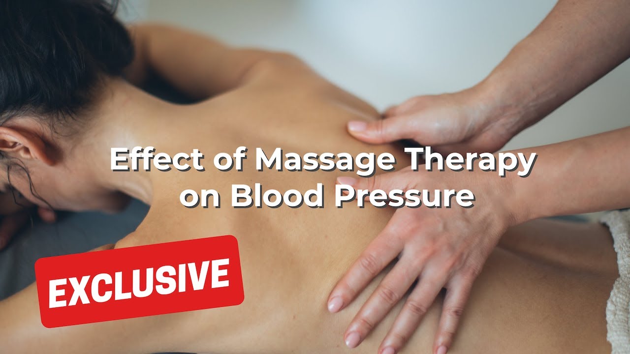 Effect of Massage Therapy on Blood Pressure