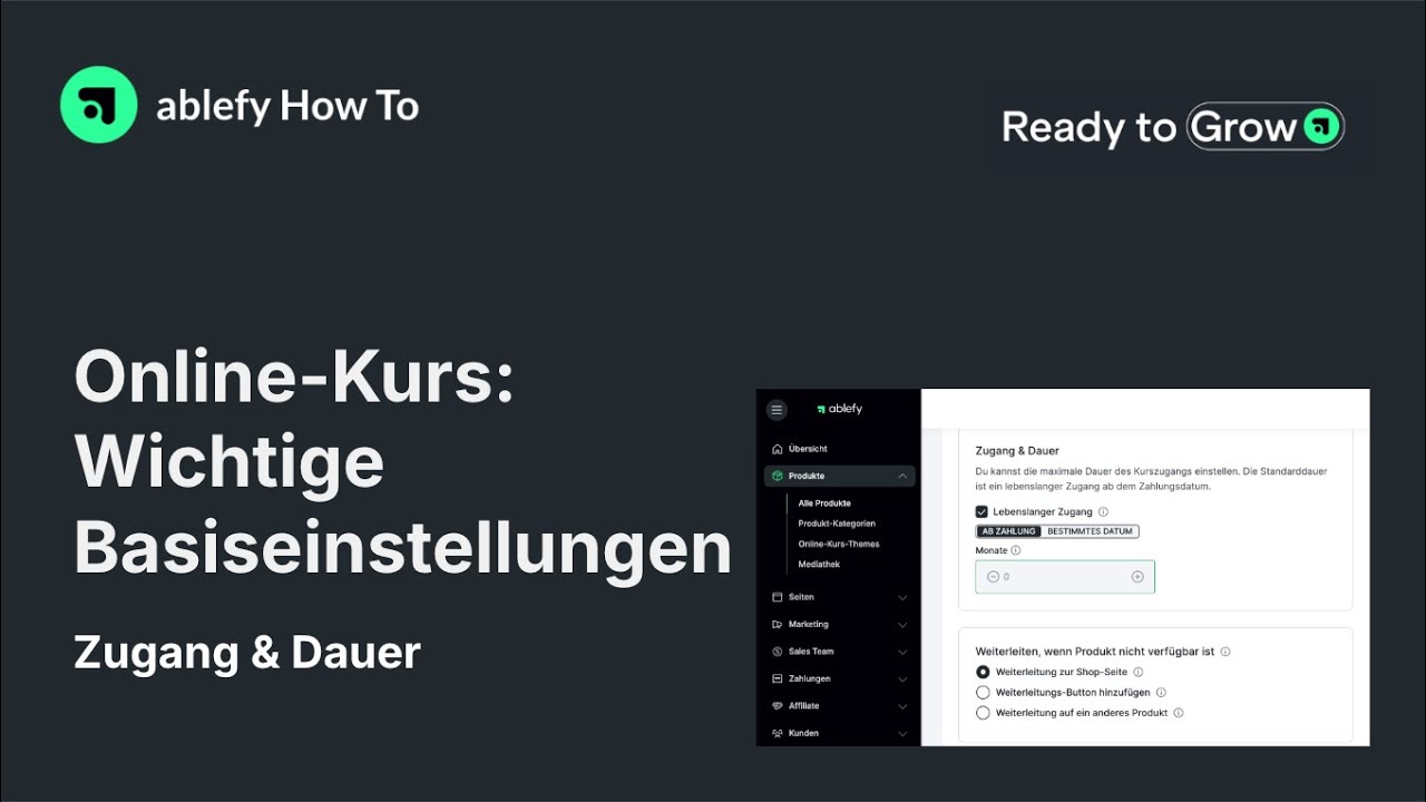 Online-Kurs-Einstellung: Zugang und Dauer | ablefy HowTo-Anleitung