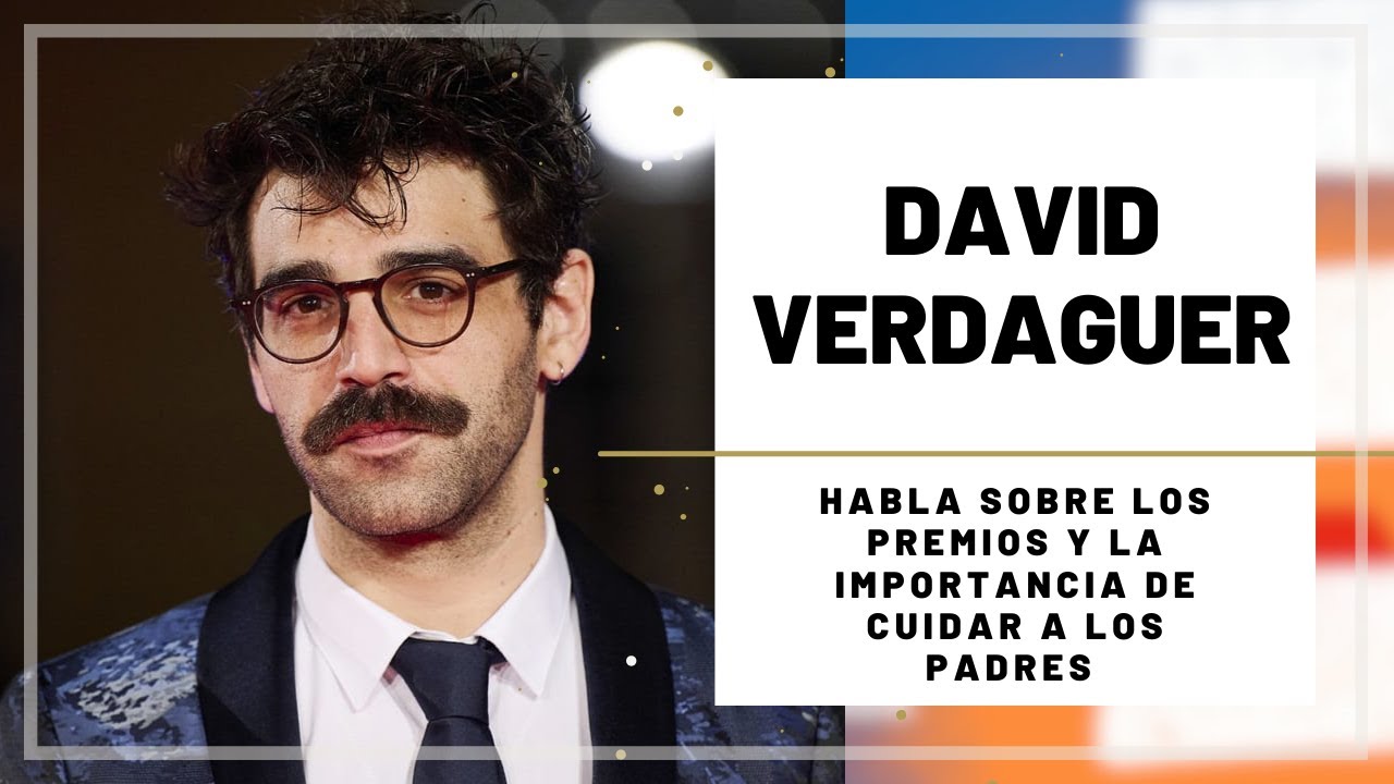 DAVID VERDAGUER confiesa LA IMPORTANCIA de CUIDAR a los PADRES | #27FestivalMalaga