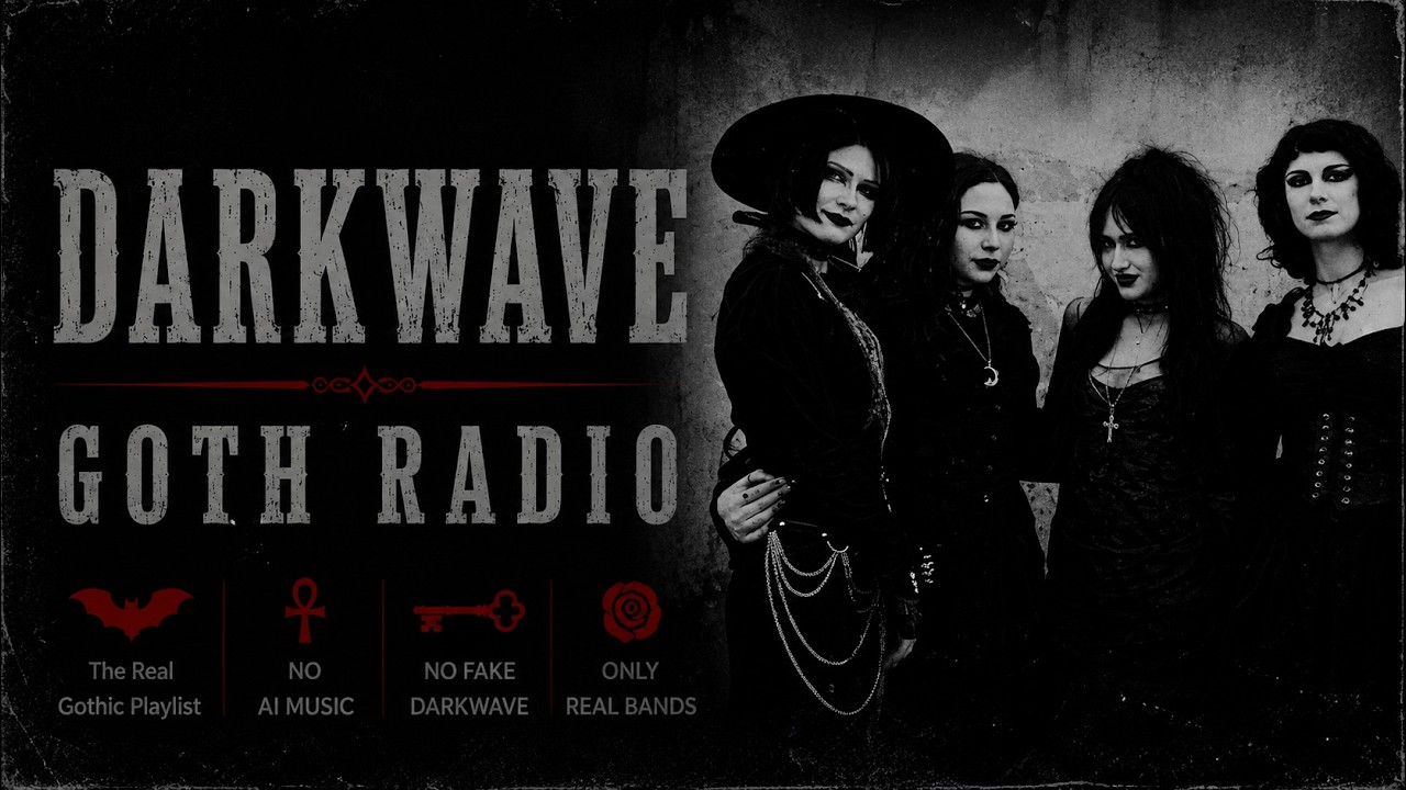 ♱ DARKWAVE ♱ POST-PUNK ♱ RADIO ❌ NO AI MUSIC 🚫 | - GOTH |🦇 COLDWAVE