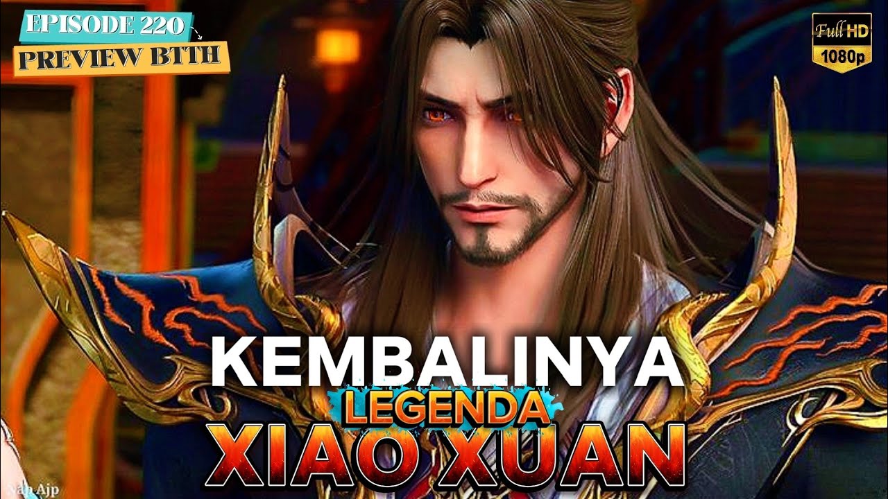 BTTH - 220 | Apakah Xiaoyan Berhasil Membangkitkan Xiao Xuan?? | #btth #donghua #btthterbaru