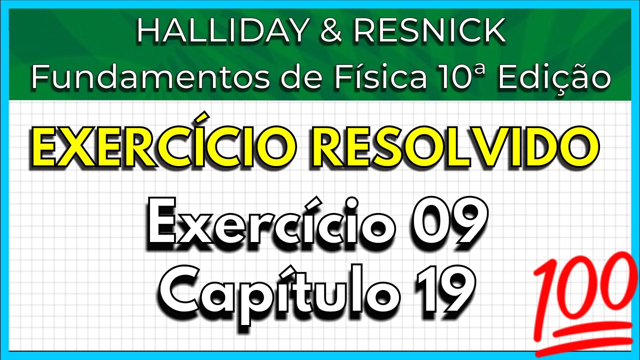 (09-19) Exercício Resolvido - Halliday (Exercício 9 Capítulo 19)