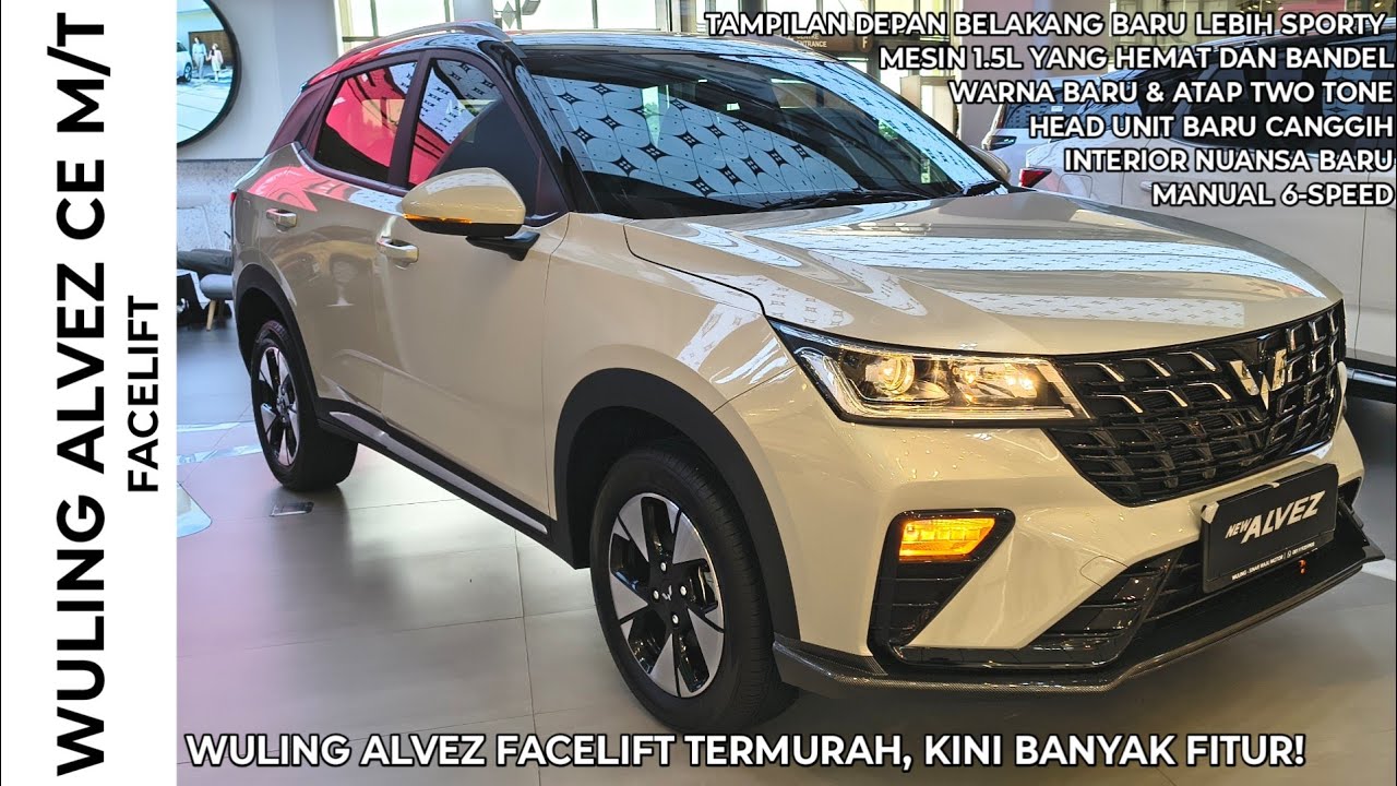 ALVEZ TERMURAH DENGAN TAMPILAN BARU LEBIH SPORTY! WULING ALVEZ CE M/T FACELIFT REVIEW | Indonesia