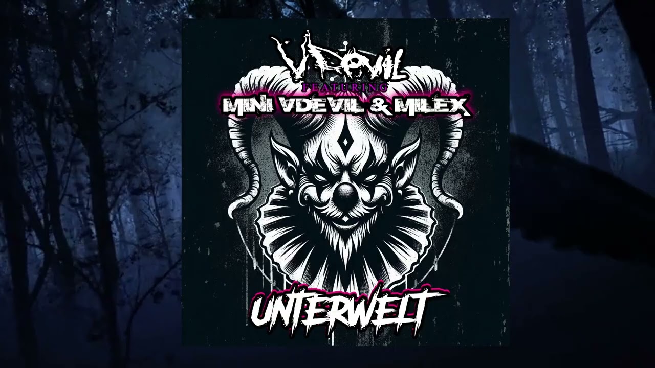 VDevil feat. Mini VDevil & Milex - Unterwelt