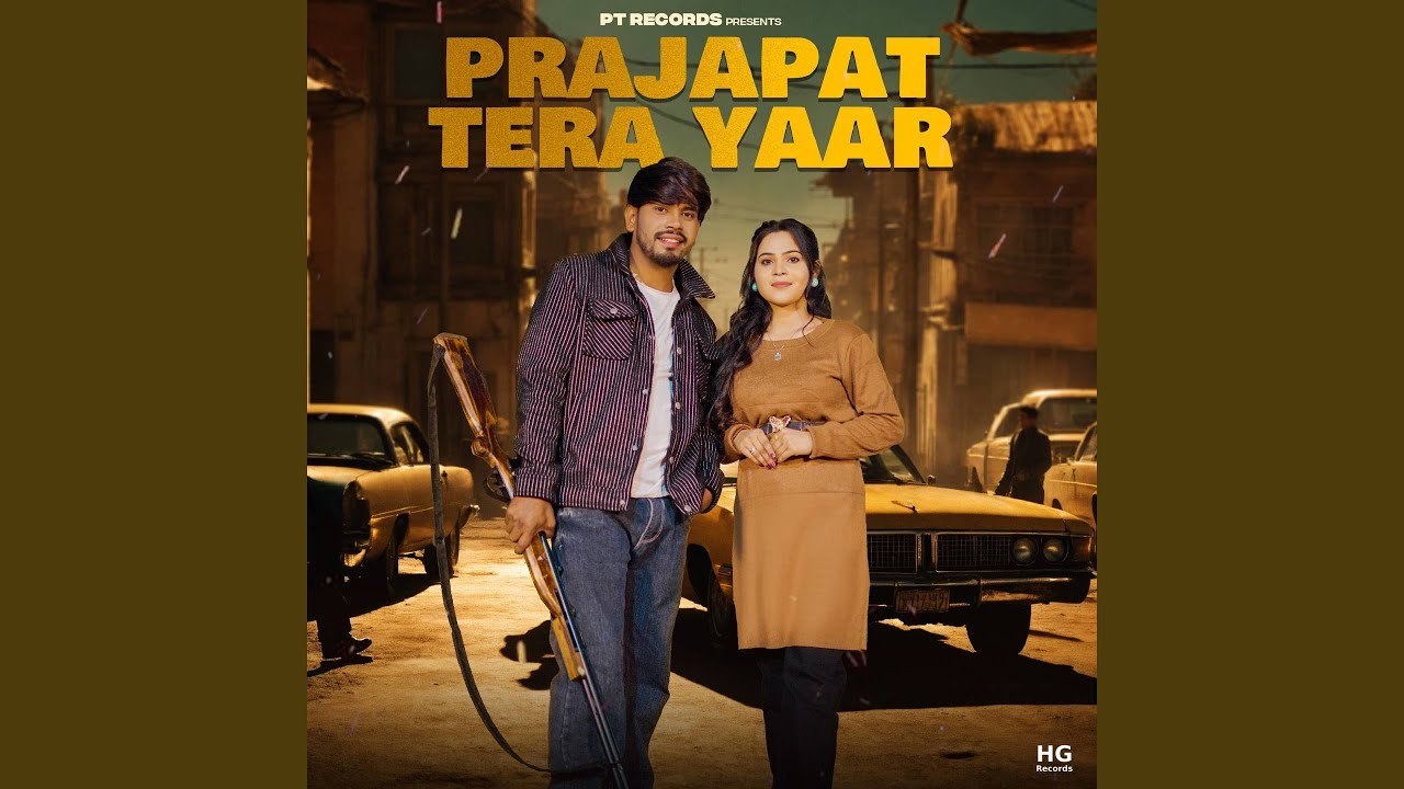 Prajapat Tera Yaar (feat. Vinni Etoriya)