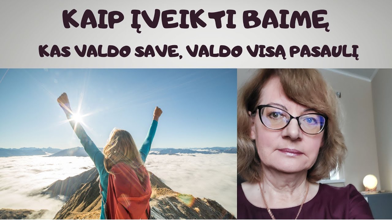 Kaip įveikti baimę