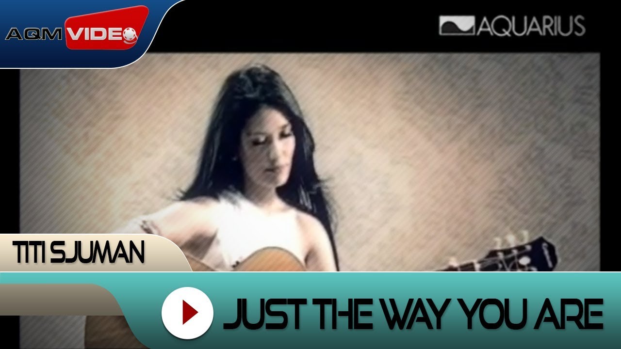 Titi Sjuman - Just The Way You Are | Official Music Video