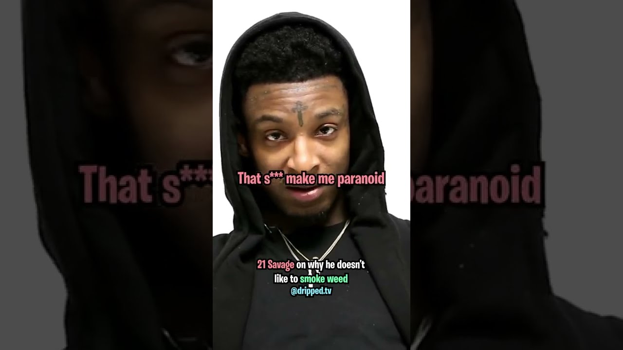 21 Savage on Why He Doesn't Smoke Weed 🌿
