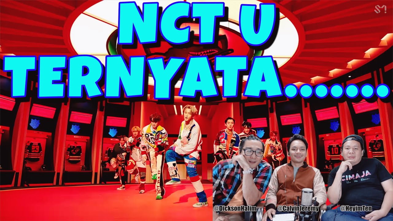 NCT U 엔시티 유 '90's Love' MV REACTION VIDEO by CALVIN JEREMY, DICKSON, TENDRA