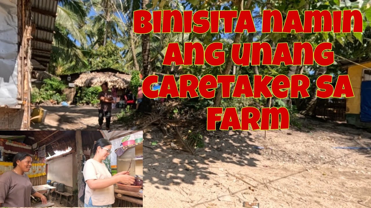 Touchdawn Masbate | Binisita namin ang dating Caretaker sa Farm | Kumusta sila ngayon?