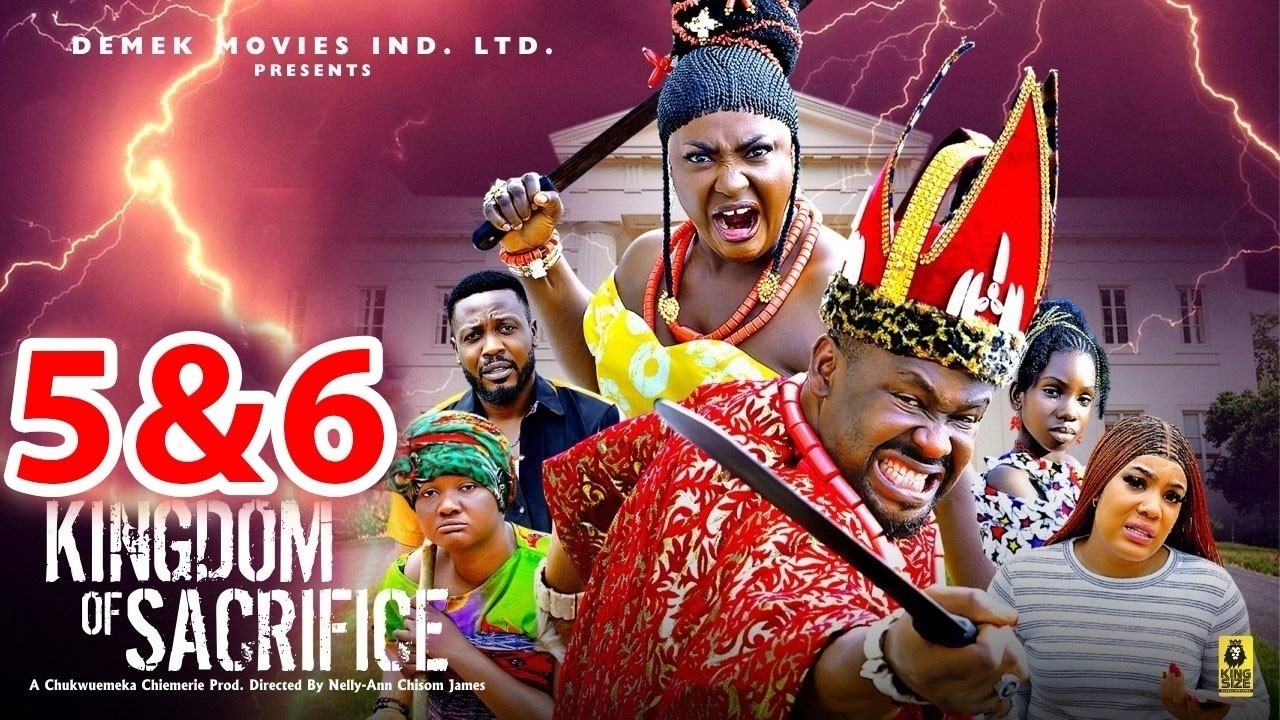 Kingdom Of Sacrifice 5&6 - LIZZY GOLD & ZUBBY MICHAEL 2026 Nig Movie