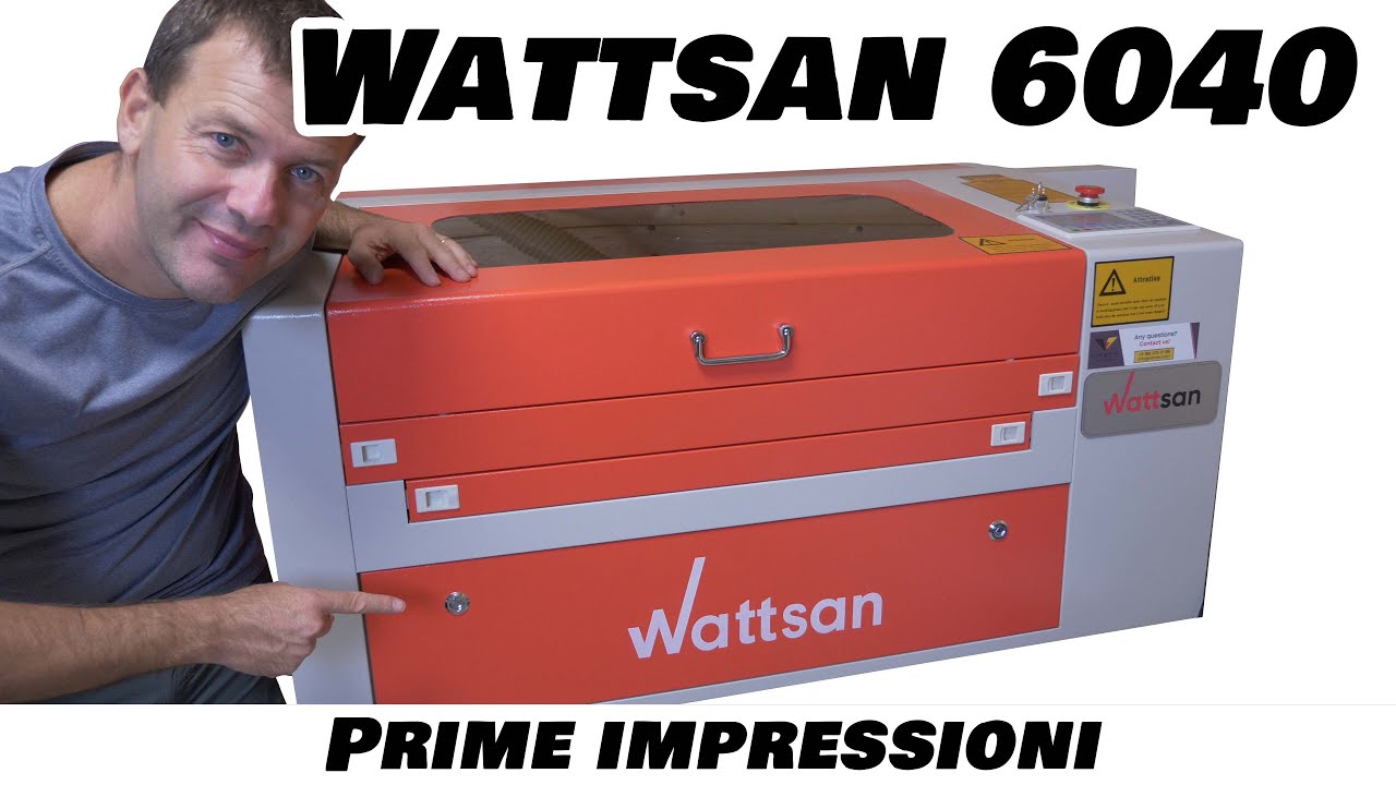 Wattsan 6040 - Il mio primo laser Co2 - Prime impressioni