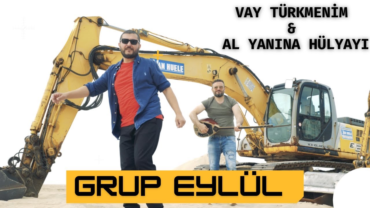Grup Eylül - Vay Türkmenim & Al Yanına Hülya'yı