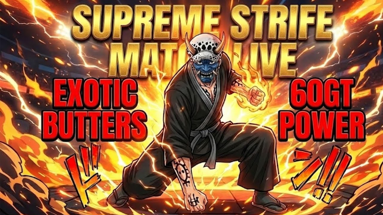 SUPREME STRIFE LIVE: Exotic Butters Unleashed!