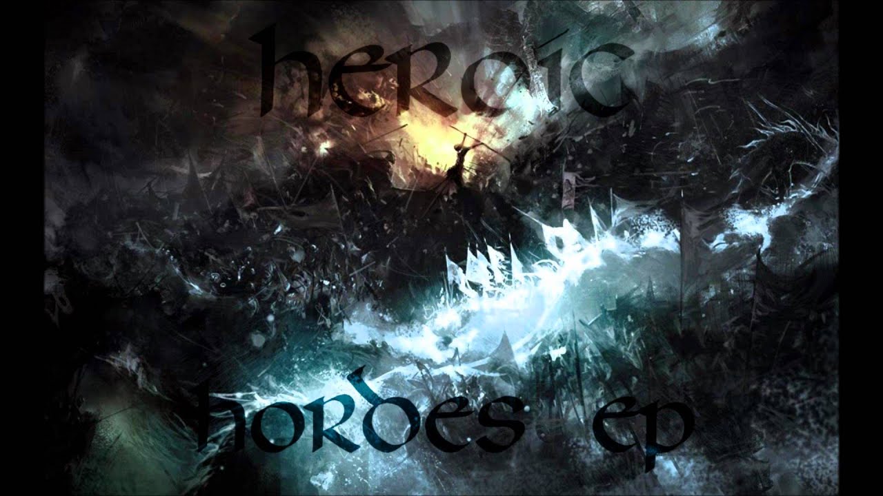 HEROIC - Souls on Fire - Album: Hordes (2014)