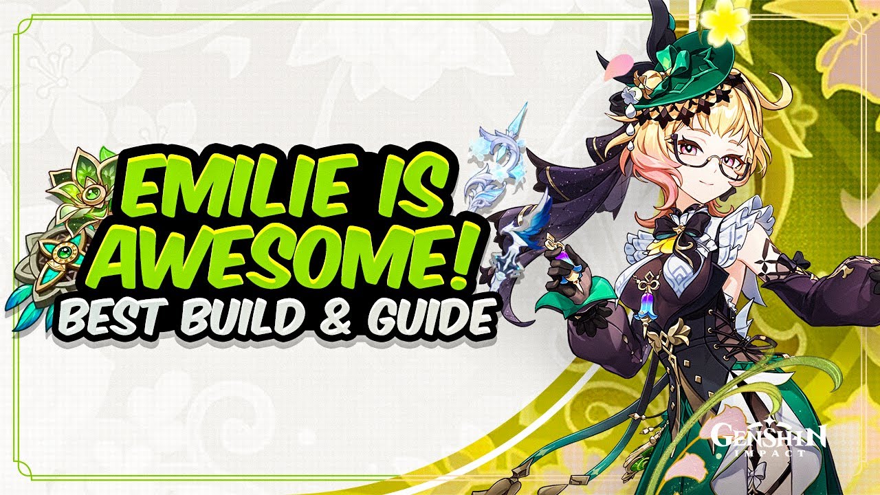 COMPLETE EMILIE GUIDE! Best Emilie Build - Artifacts, Weapons, Teams & Showcase | Genshin Impact